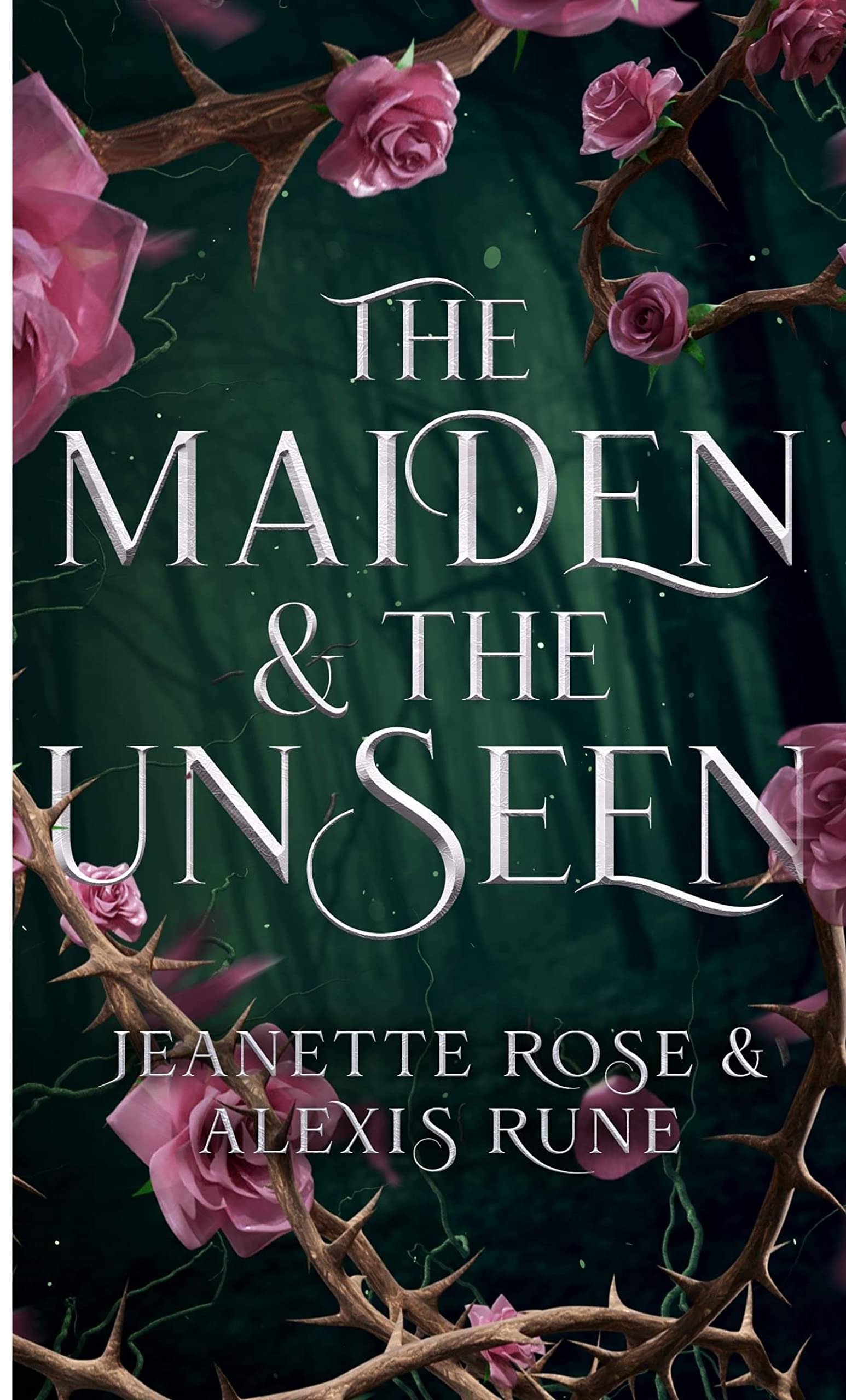 The Maiden & The Unseen: A Hades & Persephone Retelling (Love and Fate Book 1) Cover